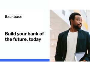Build your bank of the future, today