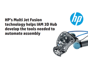 3D Printing Technology Helps IAM 3D Hub Develop the Tools Needed to Automate Assembly